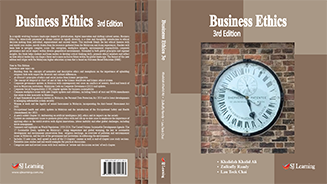 Business Ethics 3e: Khalidah Khalid Ali, Zulkufly Ramly and Lau Teck Chai (2026)