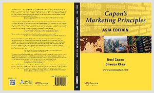 Capon’s Marketing Principles: Asia Edition Noel Capon and Shamza Khan (2015)